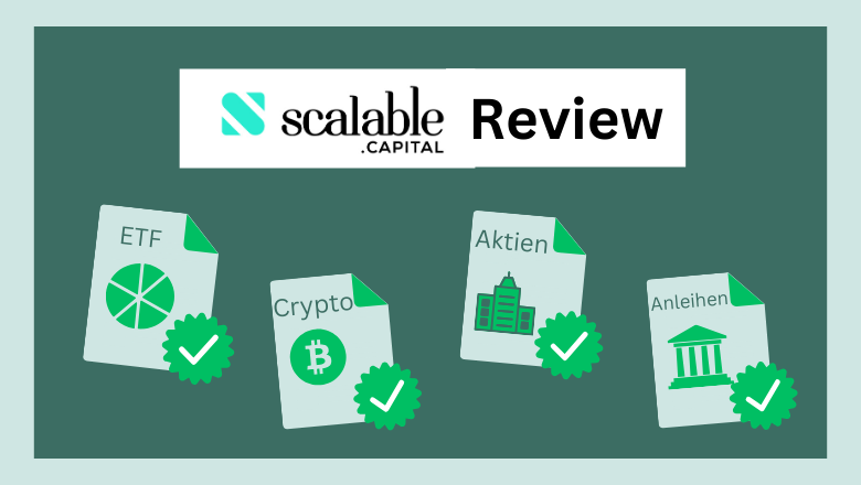 Scalable Capital Neobroker Review