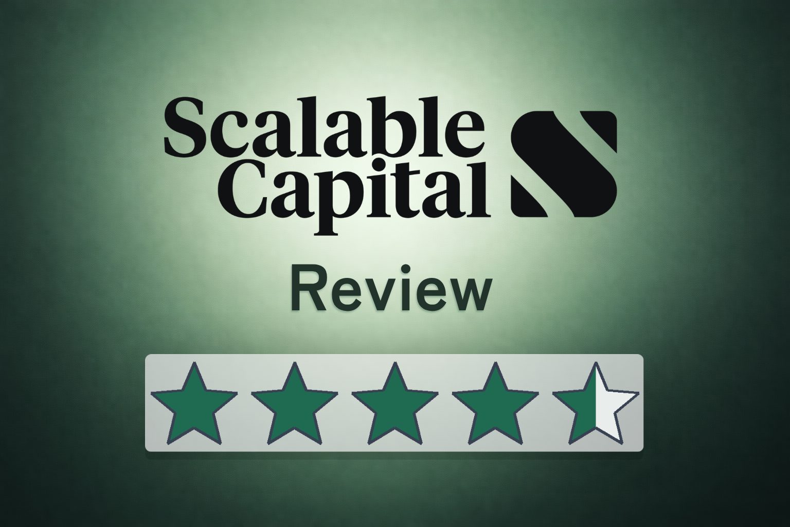 Broker Scalable Capital Review